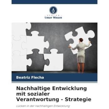 Flecha, Beatriz: Nachhaltige Entwicklung mit sozialer Verantwortung