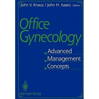 Office Gynecology: Advanced Management Concepts