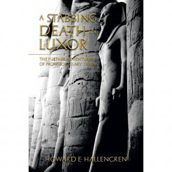 Hallengren, Howard E.: A Stabbing Death in Luxor