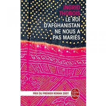 Le Roi d'Afghanistan ne nous a pas mariés