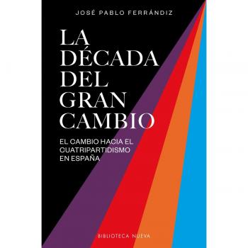 El camino hacia el cuatripartidismo: El camino hacia el cuatripartidismo en España