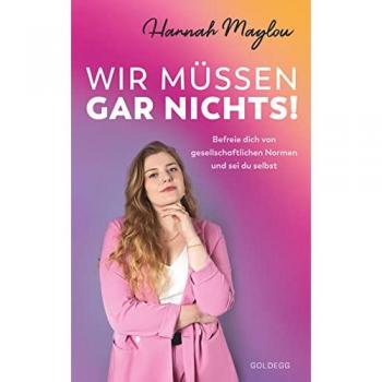 Wir müssen gar nichts!