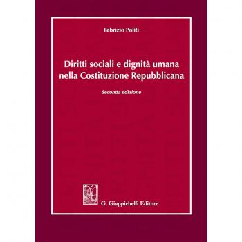 Diritti sociali e dignità umana nella Costituzione repubblicana