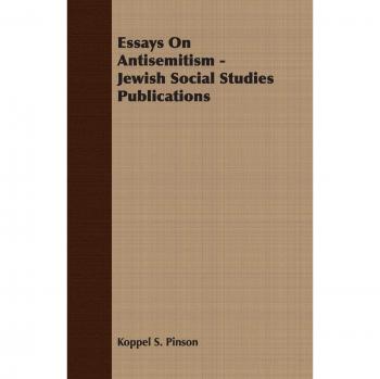 Essays On Antisemitism