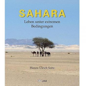 Seitz, Hanns Ulrich Sahara: Leben Unter Extremen Bedingungen