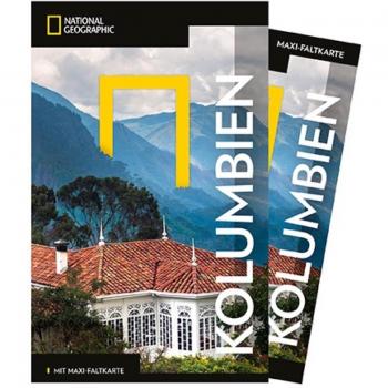 National Geographic Reiseführer Kolumbien: Reisen nach Kolumbien mit Karte, Geheimtipps und allen Sehenswürdigkeiten wie Bogotá, Medellín, Cali, Barranquilla, Cartagena, und Cúcuta. (NG_Traveller)