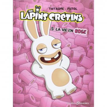 The lapins crétins, Tome 5 :