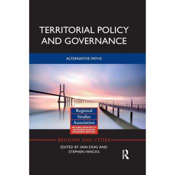 Territorial Policy and Governance: Alternative Paths (Regions and Cities)