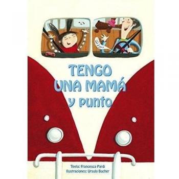 Tengo Una Mamá Y Punto