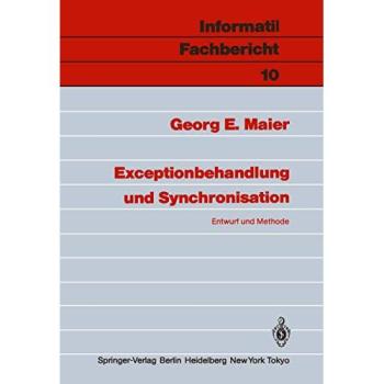 Exceptionbehandlung und Synchronisation: Entwurf und Methode