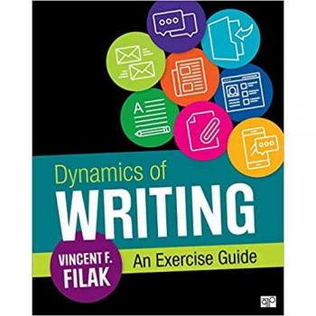 Sage Publications, Inc. Dynamics of Writing: An Exercise Guide