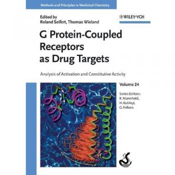 G-Protein-Coupled Receptors as Drug Targets: Analysis of Activation and Constitutive Activity: 24