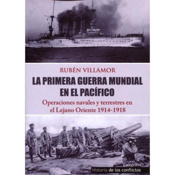 La Primera Guerra Mundial en el Pacífico