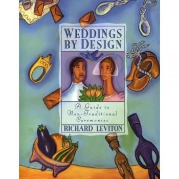Leviton, Richard: Weddings by Design