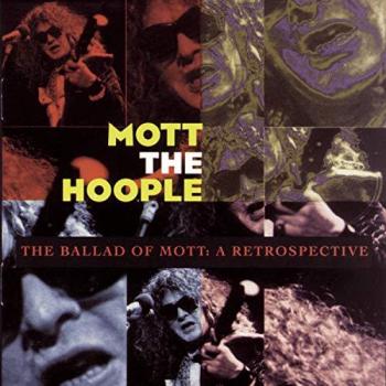 Rétrospective Ballade de Mott The Hoople