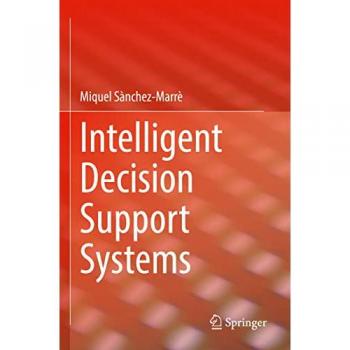 Intelligent Decision Support Systems