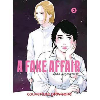 A fake affair Tome 2