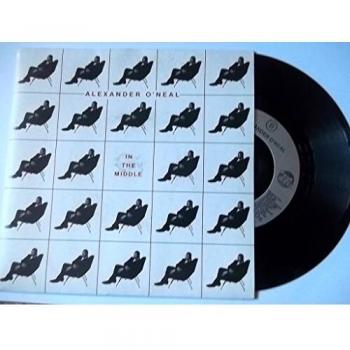 In The Middle by Alexander O'Neal Rare 7 Vinyl Single (1993 UK Pressing)