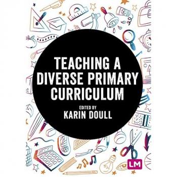 Teaching a Diverse Primary Curriculum