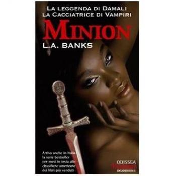 Minion. I seguaci. La leggenda di Damali, la cacciatrice di vampiri