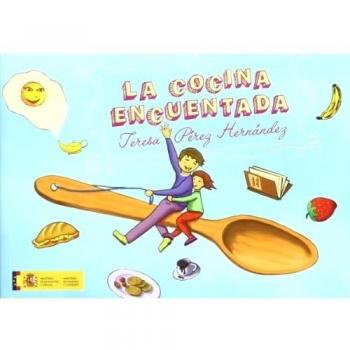 La cocina encuentada (Aprender y descubrir / Cocina para niños)