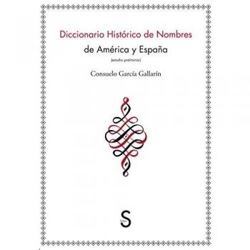 Diccionario histórico de nombres de américa y espa (Tapa blanda).