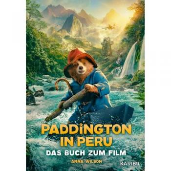 Karibu – ein Verlag der Edel Verlagsgruppe Paddington in Peru – Das Buch zum Film