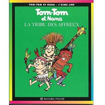 TomTom et Nana Tome 14 : la tribu des affreux