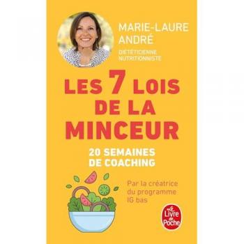 Les 7 Lois de la minceur: Comment perdre (enfin !) ces kilos dont vous n'arrivez pas à vous débarrasser