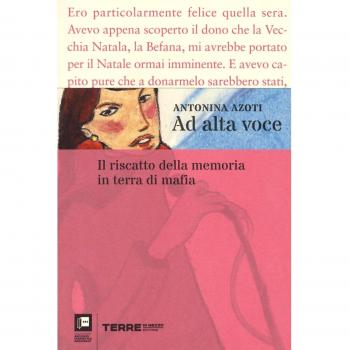 Ad alta voce. Il riscatto della memoria in terra di mafia