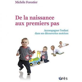 De La Naissance Aux Premiers Pas