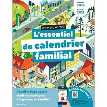 Grand calendrier de la famille : l'essentiel ! : 16 mois, septembre 2022 à décembre 2023