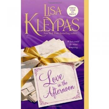 Lisa Kleypas Love In The Afternoon (Hathaways)