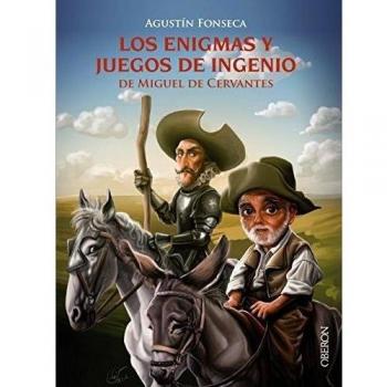 Los Enigmas Y Juegos De Ingenio De Miguel De Cervantes