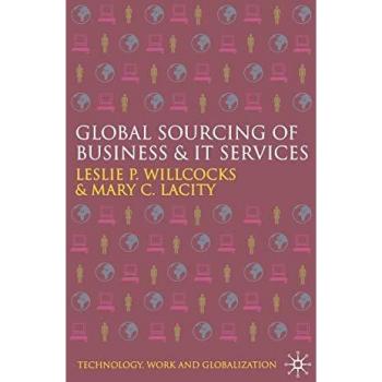 Lacity, M.: Global Sourcing of Business and IT Services