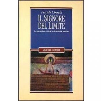 Il signore del limite. Tre variazioni critiche su Ernesto De Martino