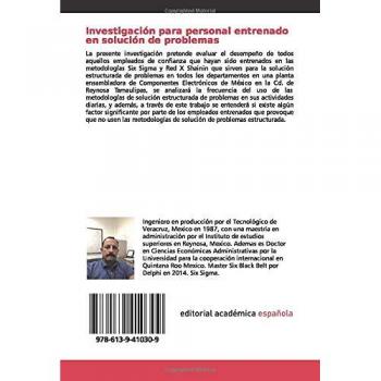Investigación para personal entrenado en solución de problemas: Factores que afectan el desempeño del personal entrenado para la solución estructurada de problemas en maquiladoras