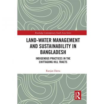 Land-Water Management and Sustainability in Bangladesh