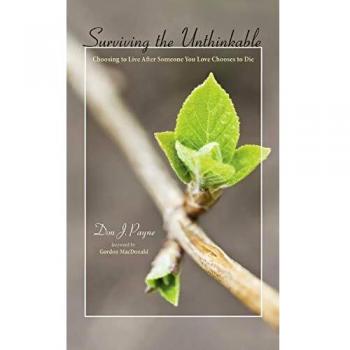 Surviving the Unthinkable