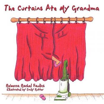 The Curtains Ate My Grandma