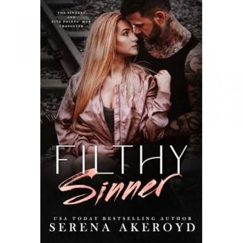 Filthy Sinner (A Dark & Dirty Sinners X Five Points' Mob Crossover)