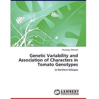 Genetic Variability and Association of Characters in Tomato Genotypes