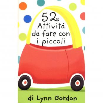 52 attività da fare con i piccoli. Carte