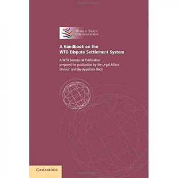 A Handbook on the WTO Dispute Settlement System : A WTO Secretari