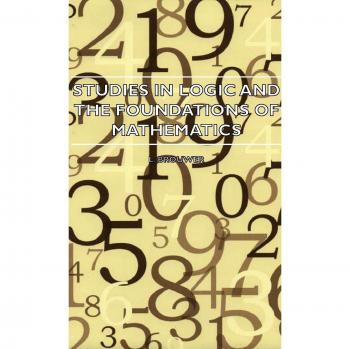 Studies in Logic and the Foundations of Mathematics