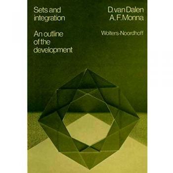 Sets and integration An outline of the Development