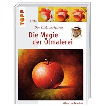 Herdin Die Magie der Ölmalerei, m. Videos zum Download