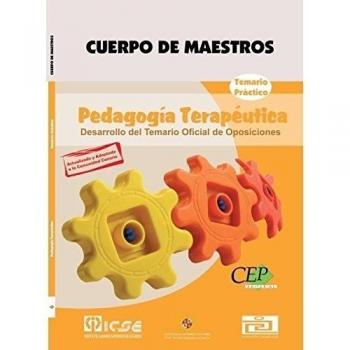 CUERPO DE MAESTROS. PEDAGOGÍA TERAPÉUTICA. TEMARIO PRÁCTICO. EDICIÓN PARA CANARIAS.