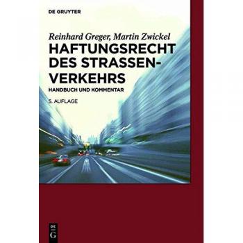 Haftungsrecht des Straßenverkehrs