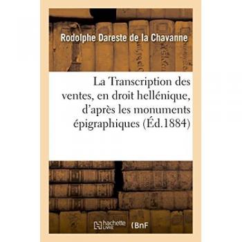 La Transcription des ventes, en droit hellénique